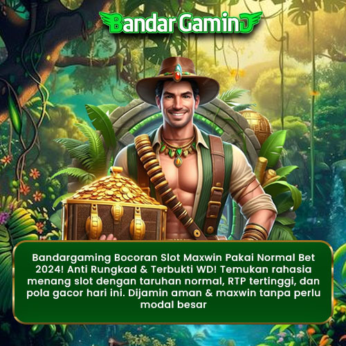 Bandargaming: Bocoran Slot Maxwin Normalbet Anti Rungkad 2025!